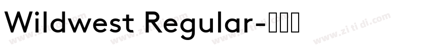 Wildwest Regular字体转换